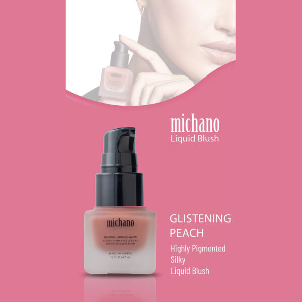 رژگونه مايع ميچانو مدل LIQUID BLUSH رنگ GLISTENING PEACH حجم 12 میل